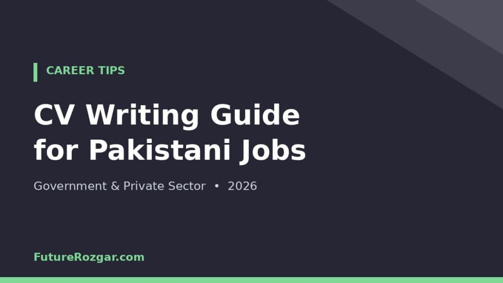 CV Writing Tips Pakistan