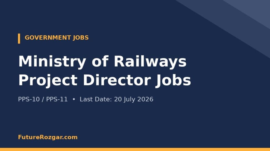 Ministry Railways Project Director Jobs
