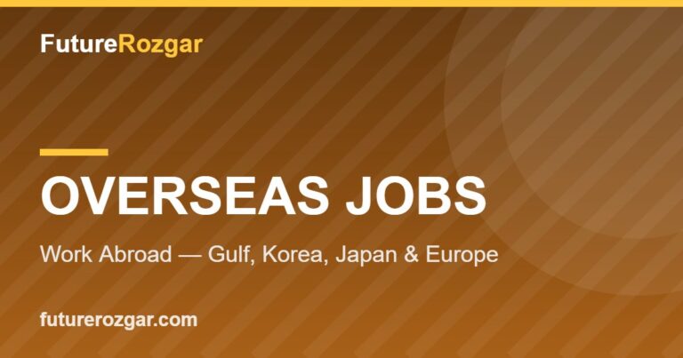 overseas jobs in Pakistan — FutureRozgar