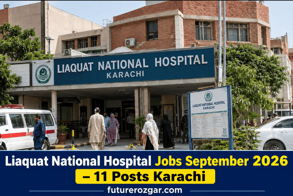 Liaquat National Hospital Jobs